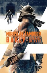 Okładka produktu Miroslav Zamboch - Bakly 1. Szukając śmierci