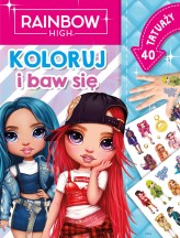 Okładka produktu Monika Kiersnowska - Rainbow High. Koloruj i baw się. 40 tatuaży