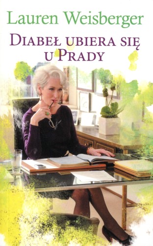 Diabeł ubiera się u Prady (wydanie pocketowe)
