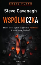 Okładka produktu Steve Cavanagh - Wspólniczka (ebook)
