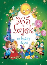 Okładka produktu praca zbiorowa - 365 bajek na każdy dzień