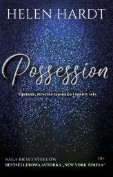 Okładka produktu Helen Hardt - Possession. Saga braci Steelów. Tom 3