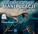 Okładka produktu Gregory Hartley, Maryann Karinch - Podręcznik manipulacji (książka audio)