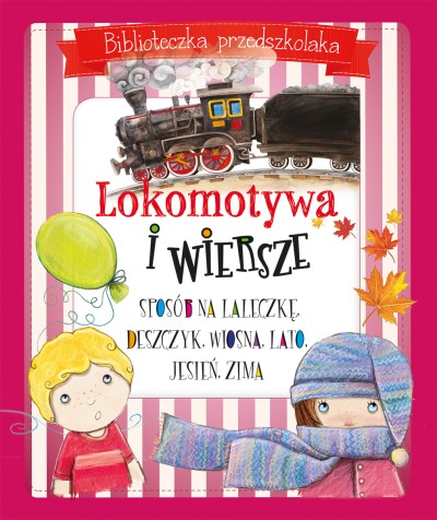 Lokomotywa i wiersze. Biblioteczka przedszkolaka