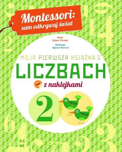 Montessori: sam odkrywaj świat. Moja pierwsza książka o liczbach