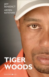 Okładka produktu Armen Keteyian, Jeff Benedict - Tiger Woods