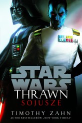 Okładka produktu Anna Hikiert-Bereza (tłum.), Timothy Zahn - Star Wars. Thrawn. Sojusze