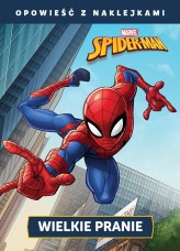 Okładka produktu Mathew K. Manning, Steve Kurth (ilustr.), Olga Lepaeva (ilustr.), Geanes Holland (ilustr.), Ewa Tarnowska (tłum.) - Opowieść z naklejkami. Wielkie pranie. Marvel Spider-Man