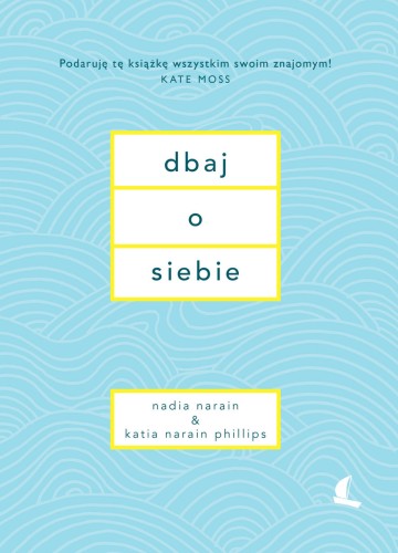 Dbaj o siebie