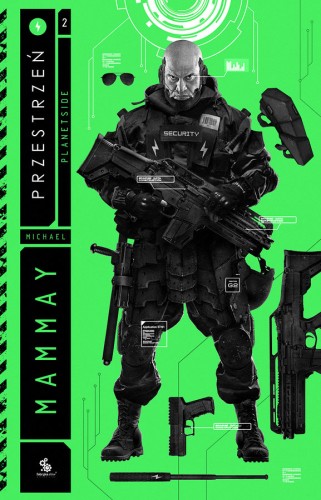 Przestrzeń. Cykl Planetside. Tom 2