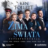 Okładka produktu Ken Follett - Zima świata (superprodukcja audio)