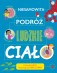 Niesamowita podróż Ludzkie ciało