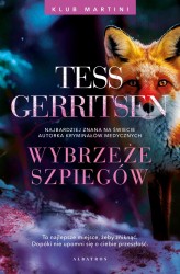 Okładka produktu Tess Gerritsen - Wybrzeże szpiegów. Seria Klub Martini. Tom 1