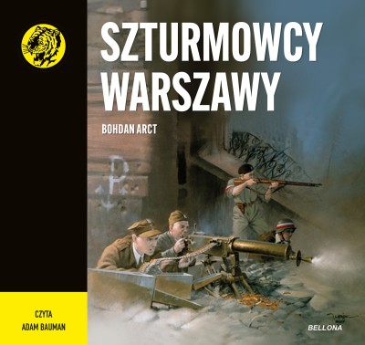 Szturmowcy Warszawy. Żółty tygrys