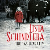 Okładka produktu Thomas Keneally - Lista Schindlera. Lista Schindlera (audiobook)