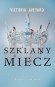 Szklany miecz. Cykl Czerwona Królowa. Tom 2 (barwione brzegi)