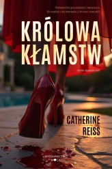 Okładka produktu Catherine Reiss - Królowa kłamstw