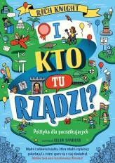 Okładka produktu Matthew Syed - I kto tu rządzi? Polityka dla początkujących