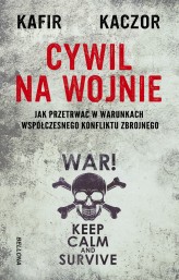 Okładka produktu Kaczor, Kafir - Cywil na wojnie (ebook)