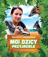 Okładka produktu Małgorzata Zdziechowska - Moi dzicy przyjaciele