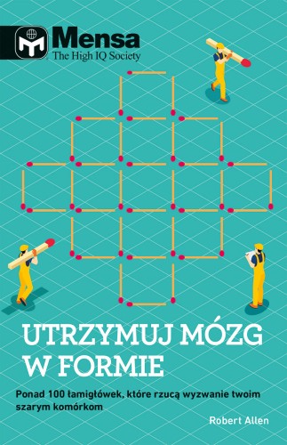 [OUTLET] Mensa The High IQ Society. Utrzymuj mózg w formie
