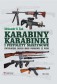 Karabiny, karabinki i pistolety maszynowe