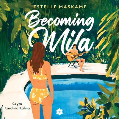Becoming Mila