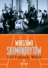 Okładka produktu Lidia Sadkowska-Mokkas - Warszawa skamandrytów (ebook)