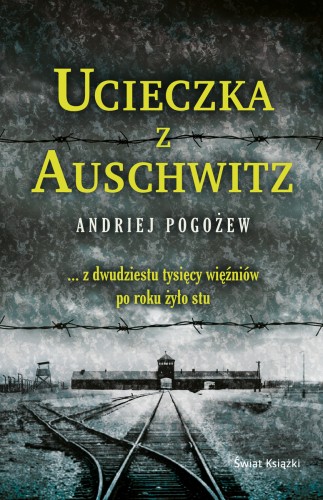 Ucieczka z Auschwitz